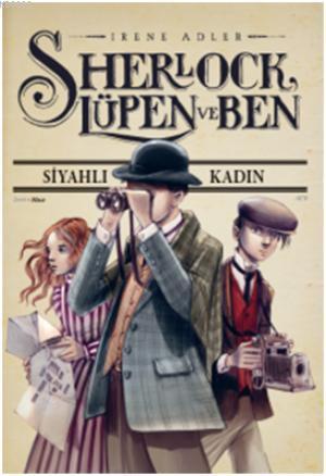Sherlock Lüpen ve Ben - Kitapiks.com