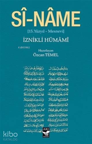 Si-Name; 15.Yüzyıl Mesnevi