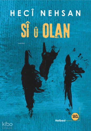 Sî û Olan