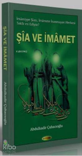 Şia ve İmamet - Kitapiks.com