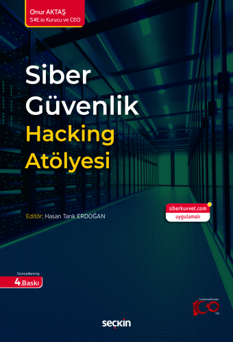 Siber Güvenlik Hacking Atölyesi - Kitapiks.com