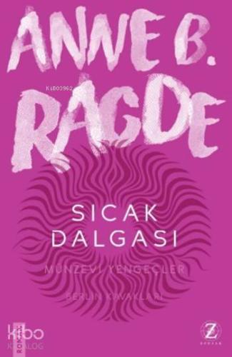 Sıcak Dalgası; Neshov Üçlemesi 3.Kitap