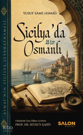 Sicilya'da Bir Osmanlı