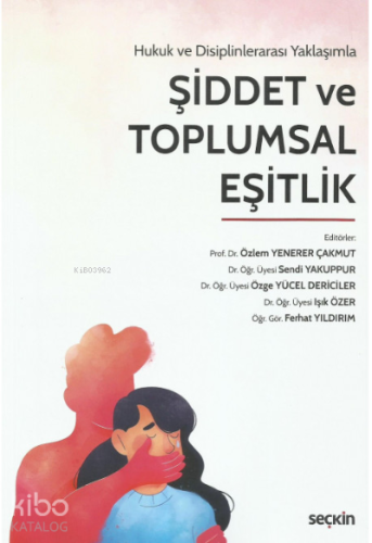 Şiddet ve Toplumsal Eşitlik
