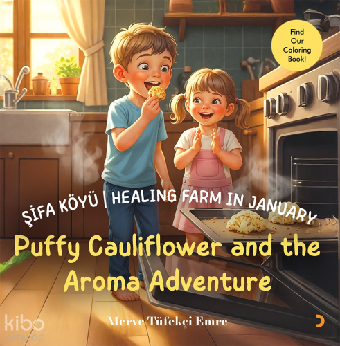 Şifa Köyü - Healing Farm in January ;Puffy Cauliflower and the Aroma Adventure