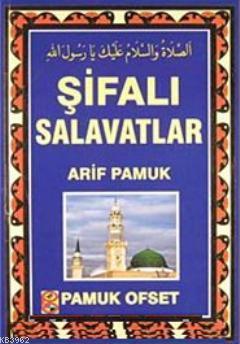 Şifalı Salavatlar (Dua-131)