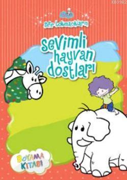 Sıfır Lokmacıkların Sevimli Hayvan Dostları - Kitapiks.com