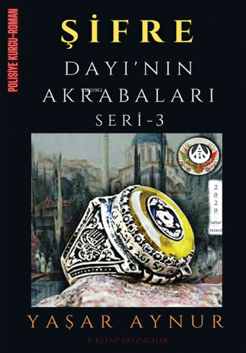 Şifre: Dayı’nın Akrabaları Seri 3 - Kitapiks.com