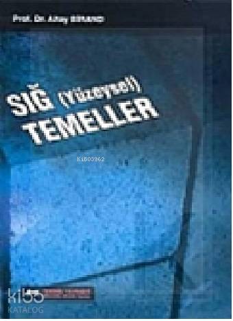 Sığ (Yüzeysel) Temeller