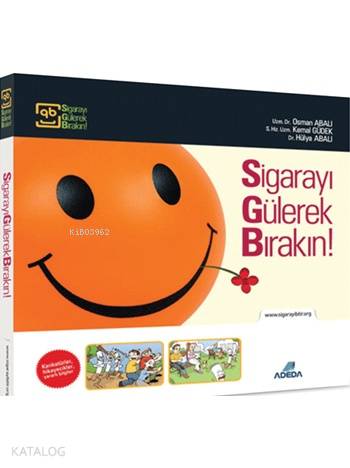 Sigarayı Gülerek Bırakın!