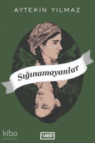 Sığınamayanlar