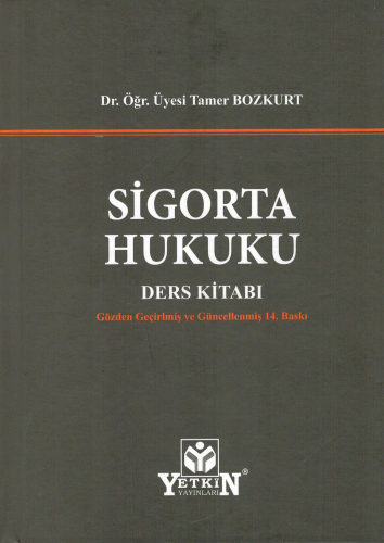 Sigorta Hukuku Ders Kitabı - Kitapiks.com