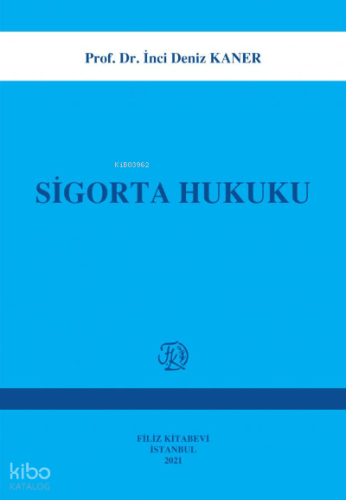 Sigorta Hukuku