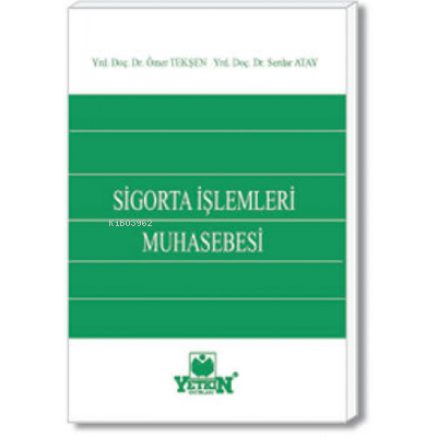 Sigorta İşlemleri Muhasebesi