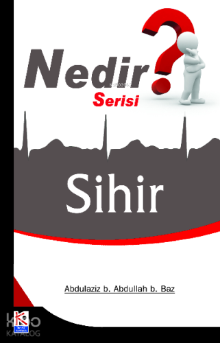 Sihir (Nedir Serisi)