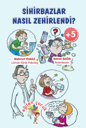 Sihirbazlar Nasıl Zehirlendi ?