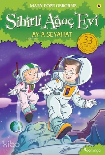 Sihirli Ağaç Evi 8; Ay'a Seyahat