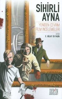 Sihirli Ayna; Yeniden Çevrim Film İncelemeleri