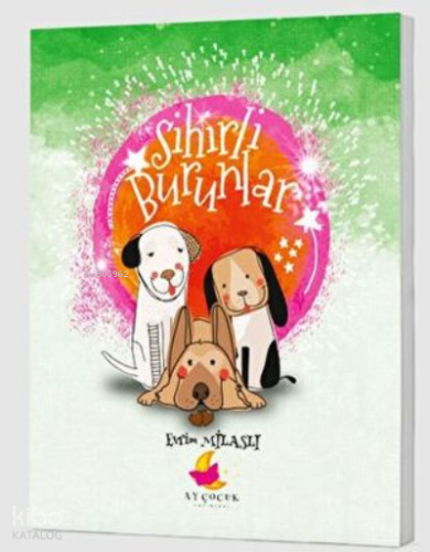 Sihirli Burunlar Hikaye Kitabı