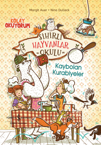 Sihirli Hayvan Okulu;Kaybolan Kurabiyeler - Kitapiks.com