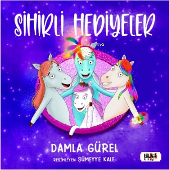 Sihirli Hediyeler - Kitapiks.com