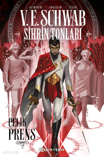 Sihrin Tonları: Çelik Prens - Kitapiks.com