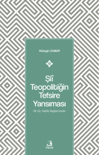 Şiî Teopolitiğin Tefsire Yansıması