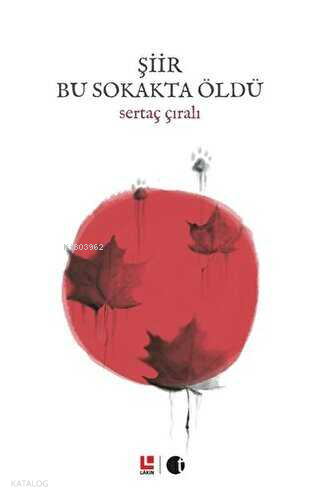 Şiir Bu Sokakta Öldü