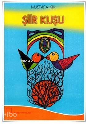 Şiir Kuşu - Kitapiks.com