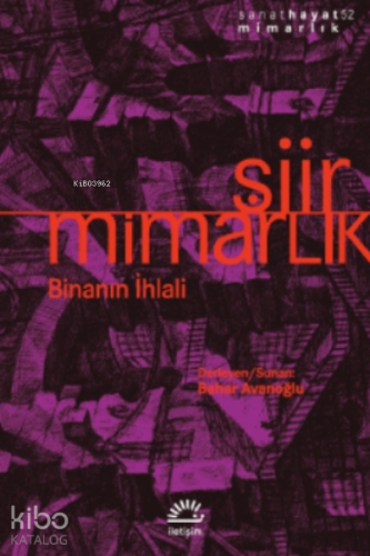 Şiir - Mimarlık;Binanın İhlali - Kitapiks.com