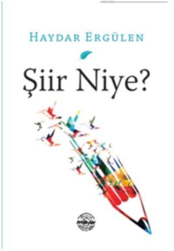 Şiir Niye? - Kitapiks.com
