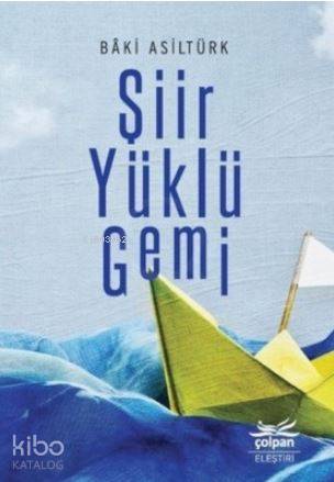 Şiir Yüklü Gemi