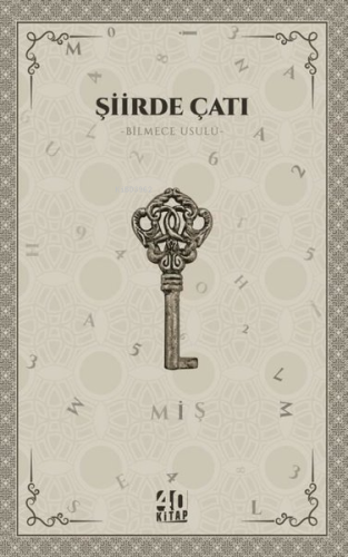 Şiirde Çatı - Bilmece Usulü