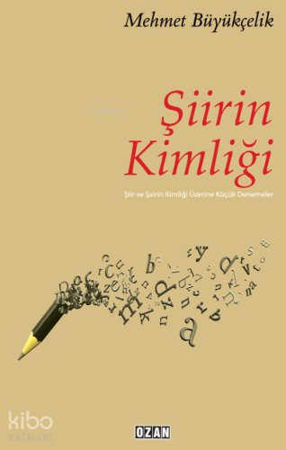Şiirin Kimliği - Kitapiks.com