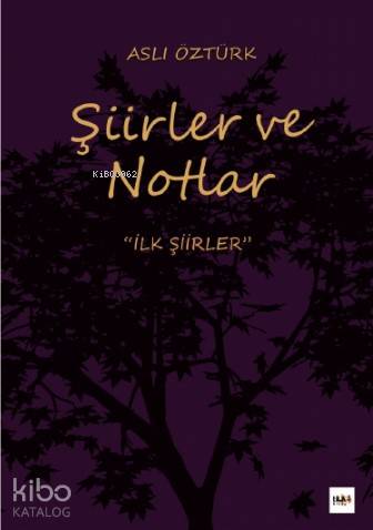 Şiirler ve Notlar