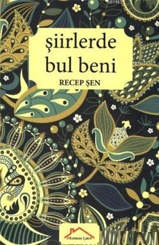 Şiirlerde Bul Beni - Kitapiks.com