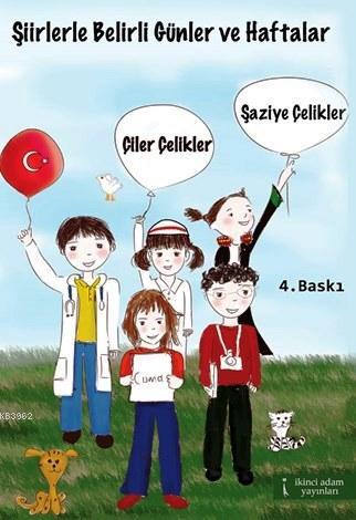 Şiirlerle Belirli Günler ve Haftalar - Kitapiks.com