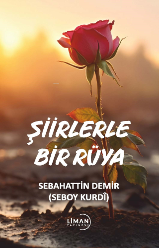 Şiirlerle Bir Rüya - Kitapiks.com