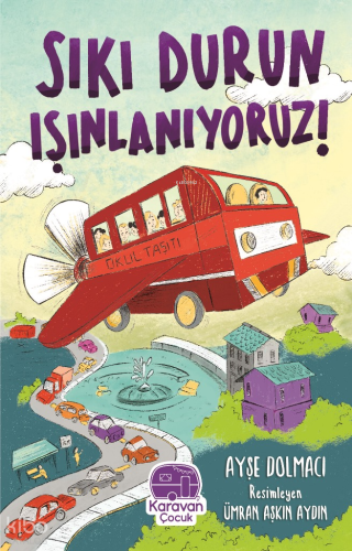 Sıkı Durun Işınlanıyoruz
