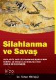 Silahlanma ve Savaş