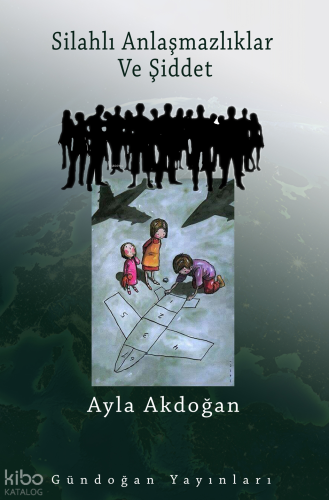 Silahlı anlaşmazlıklar ve şiddet-80