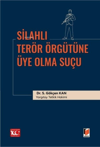 Silahlı Terör Örgütüne Üye Olma Suçu - Kitapiks.com