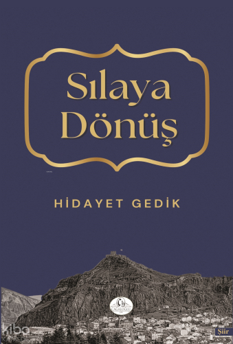 Sılaya Dönüş