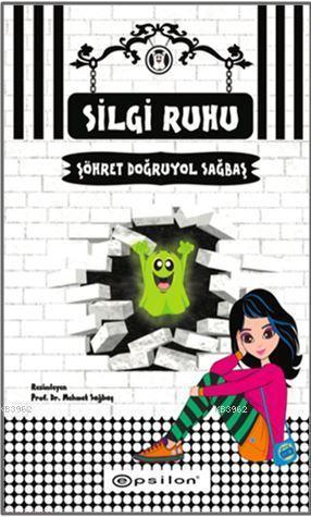 Silgi Ruhu - Kitapiks.com