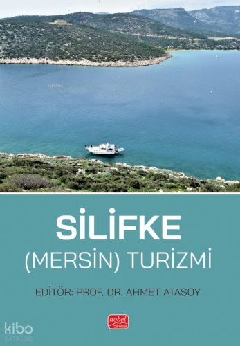 Silifke (Mersin) Turizmi