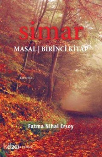 Simar; Masal (Birinci Kitap) - Kitapiks.com