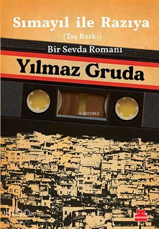 Sımayıl İle Razıya (Taş Baskı); Bir Sevda Romanı