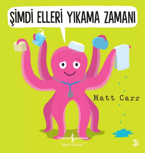 Şimdi Elleri Yıkama Zamanı - Kitapiks.com