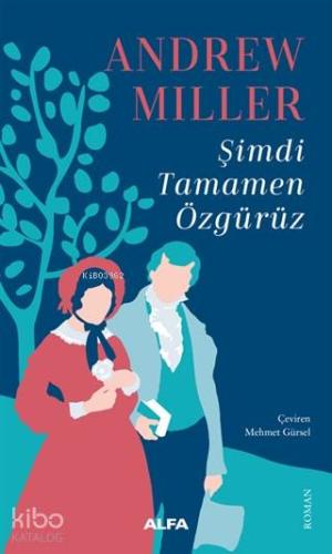 Şimdi Tamamen Özgürüz - Kitapiks.com