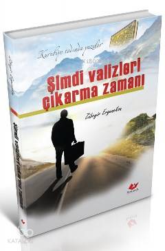 Şimdi Valizleri Çıkarma Zamanı